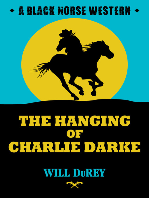 Title details for The Hanging of Charlie Drake by Will DuRey - Available